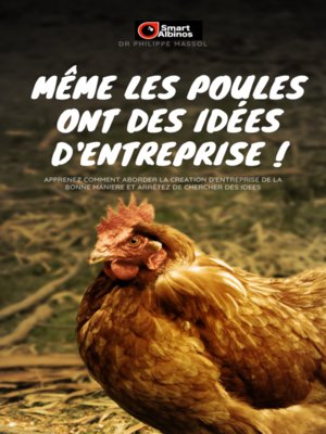 cover image of Même les poules ont des idées d'entreprise !